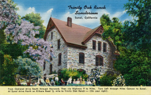 Trinity Oak Ranch Sanatorium, Sunol, California.